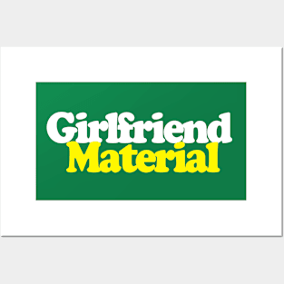 Girlfriend Material - Funny/Retro  Design Posters and Art